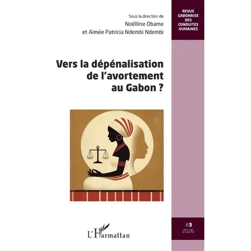 Vers la dépénalisation de l'avortement au Gabon ?