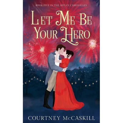 Let Me Be Your Hero