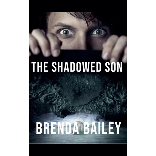 The Shadowed Son