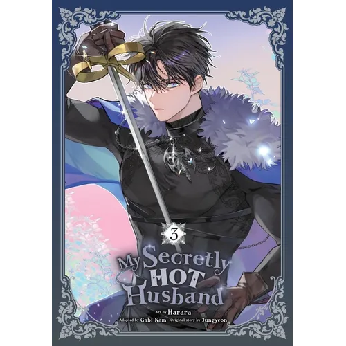 My Secretly Hot Husband, Vol. 3