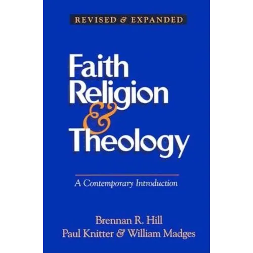Faith Religion & Theology: A Contemporary Introduction