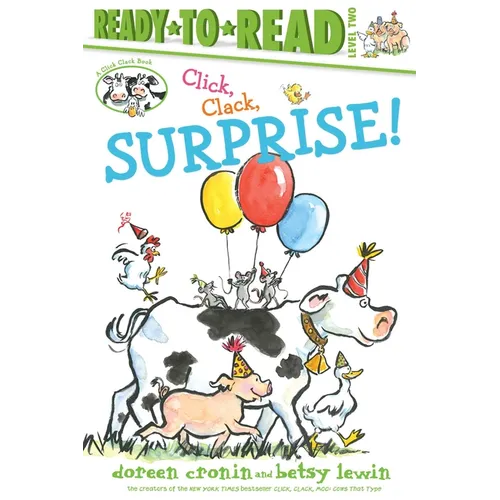 Click, Clack, Surprise!/Ready-To-Read Level 2