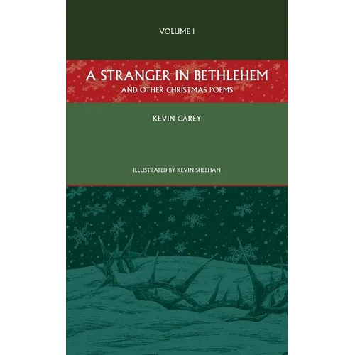 A Stranger in Bethlehem (and other Christmas poems)