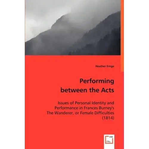 Performing between the Acts