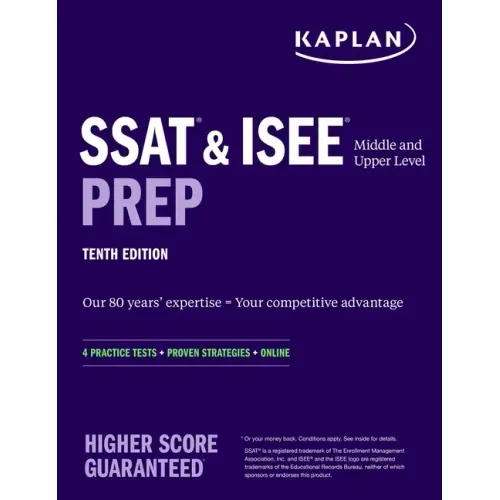 SSAT & ISEE Middle & Upper Level Prep: 4 Practice Tests + Proven Strategies + Online