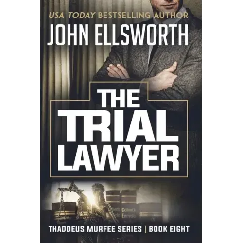 The Trial Lawyer