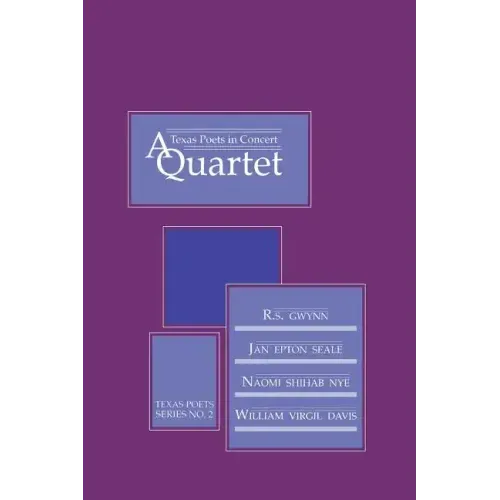 Texas Poets in Concert: A Quartet