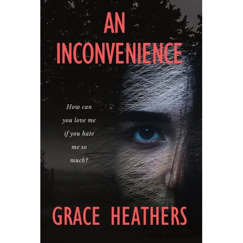 An Inconvenience