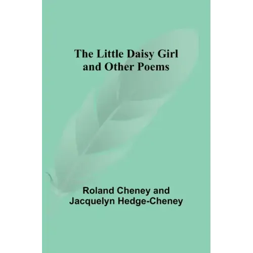 The Little Daisy Girl and Other Poems