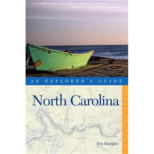 An Explorer's Guide North Carolina