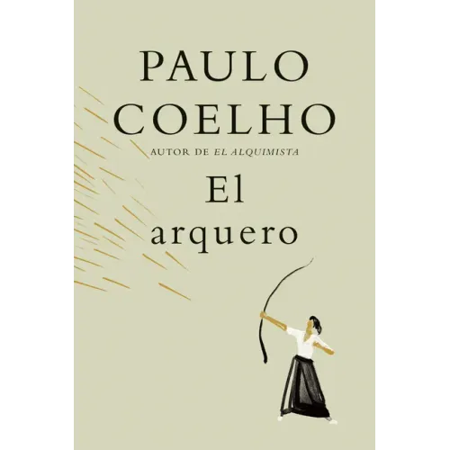 El Arquero / The Archer