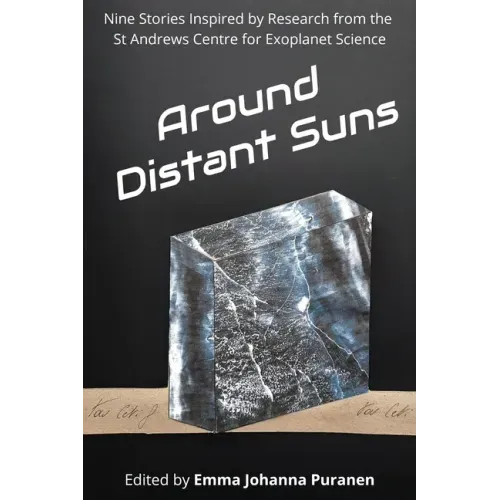 Around Distant Suns: Stories Inspired by the St Andrews Centre for Exoplanet Science