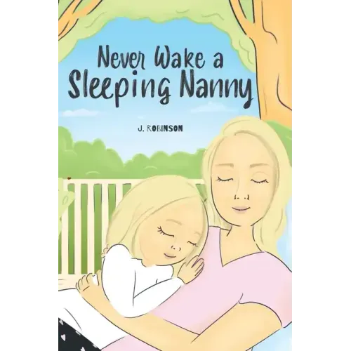 Never Wake a Sleeping Nanny