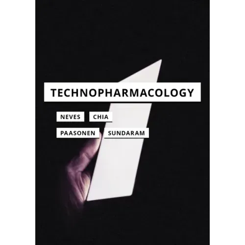 Technopharmacology