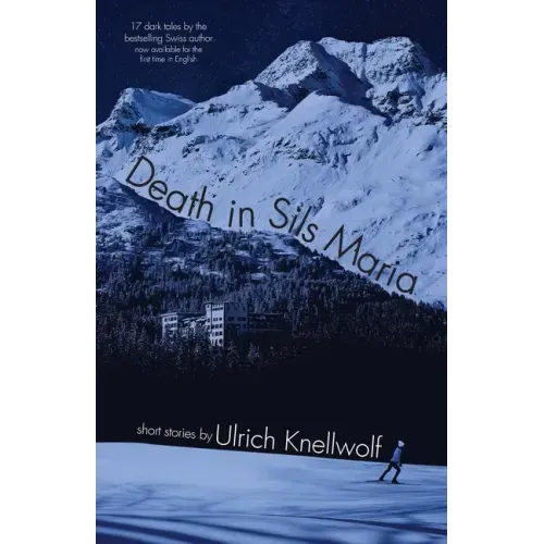 Death In Sils Maria