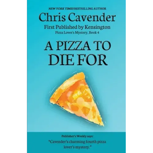 A Pizza To Die For