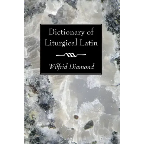 Dictionary of Liturgical Latin