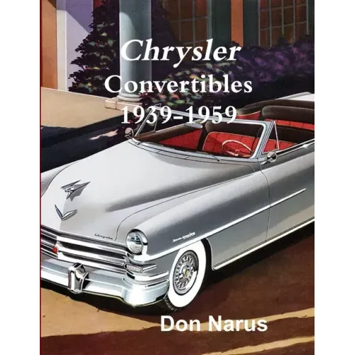 Chrysler Convertibles 1939-1959
