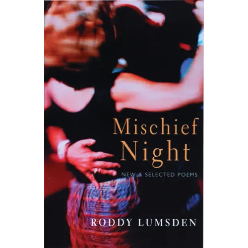 Mischief Night: New and Selected Poems