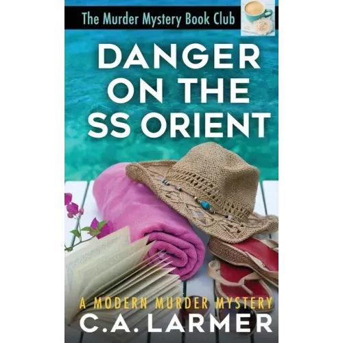 Danger On the SS Orient