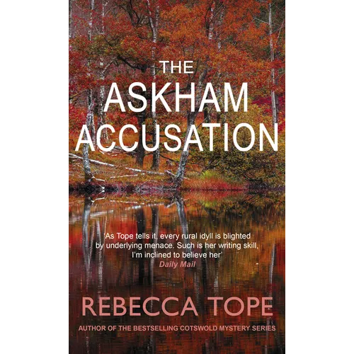 The Askham Accusation: The Page-Turning English Cosy Crime Series