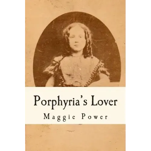 Porphyria's Lover