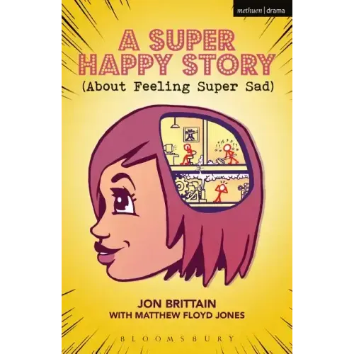 A Super Happy Story (about Feeling Super Sad)