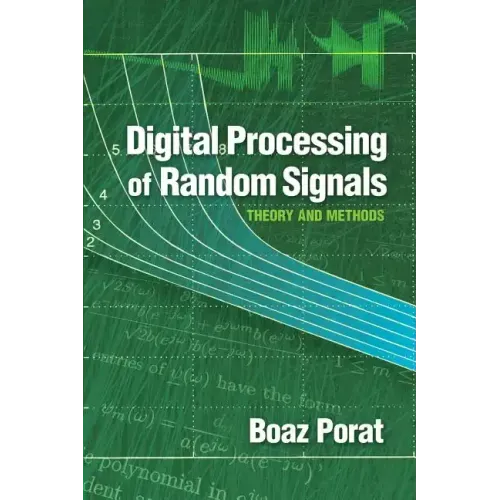 Digital Processing of Random Signals