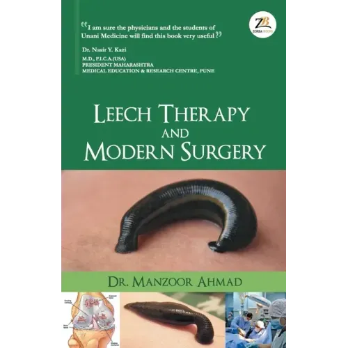 Leech Therapy & Modern Surgery