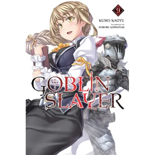 Goblin Slayer, Vol. 9 (Light Novel): Volume 9