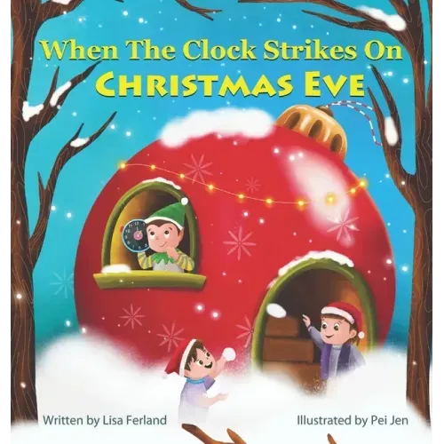 When the Clock Strikes on Christmas Eve