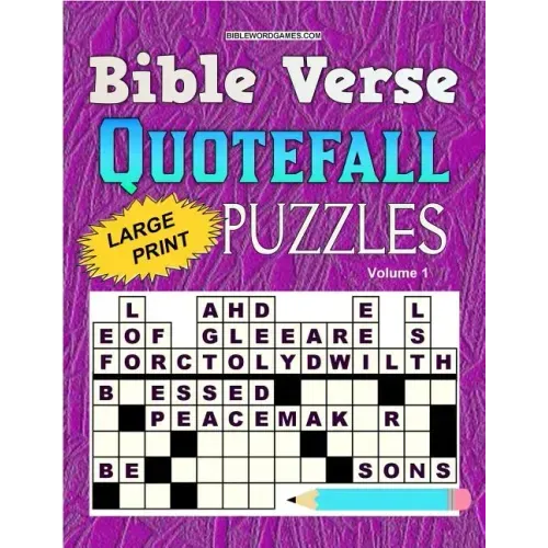 Bible Verse Quotefall Puzzles Vol.1: 60 New large print Bible verse drop quote or Fallen Phrase puzzles