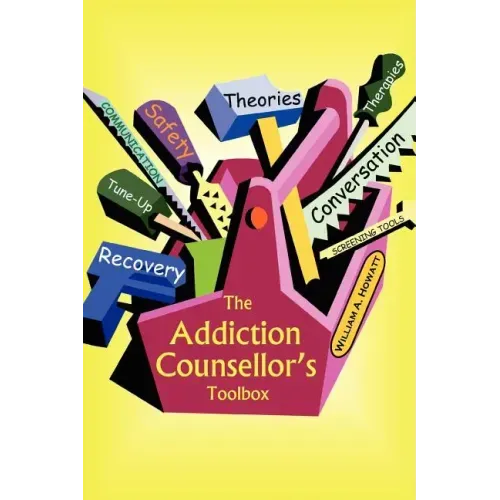 The Addiction Counsellor's Toolbox