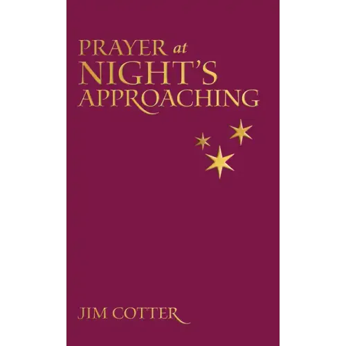 Prayers at Night's Approaching