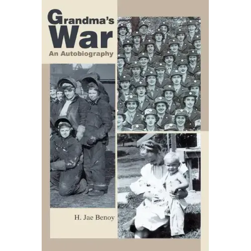 Grandma's War: An Autobiography