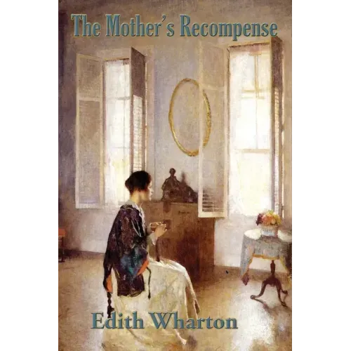 The Mother's Recompense