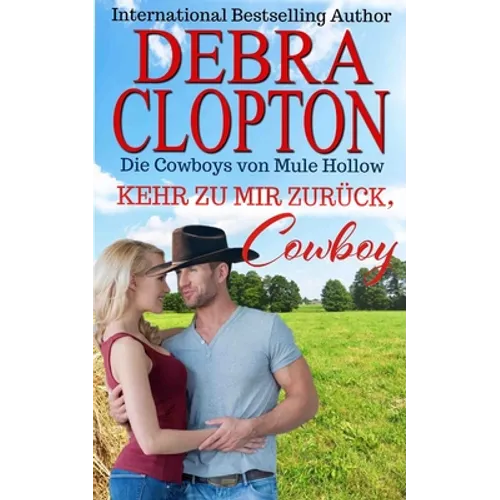 Komm zu mir zurück, Cowboy