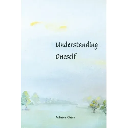 Understanding Oneself