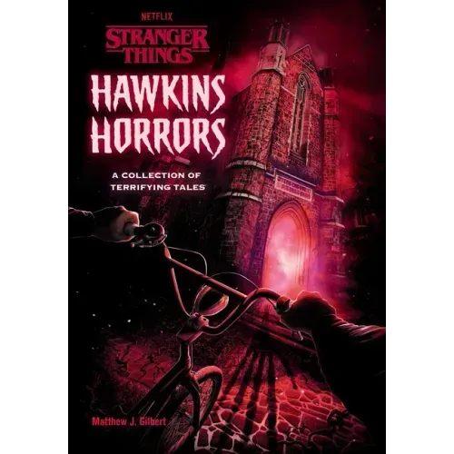 Hawkins Horrors (Stranger Things): A Collection of Terrifying Tales
