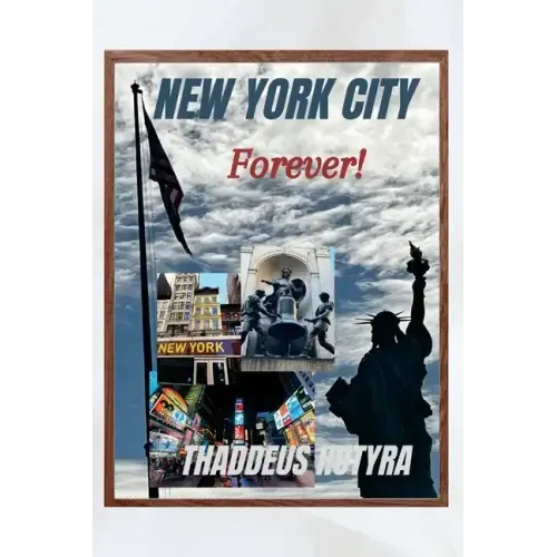 New York City: Forever!