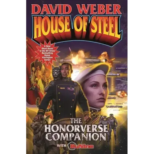 House of Steel: The Honorverse Companion