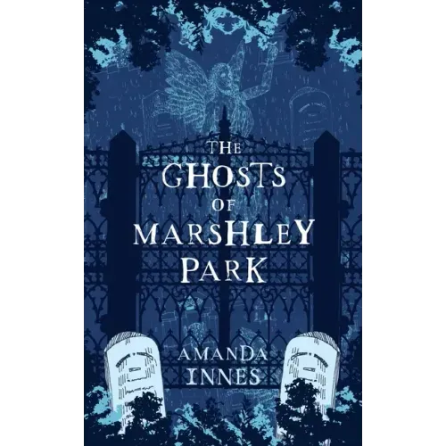 The Ghosts of Marshley Park