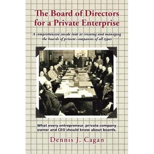 The Board of Directors for a Private Enterprise