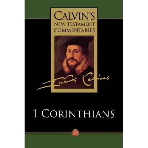 The First Epistle of Paul the Apostle to the Corinthians