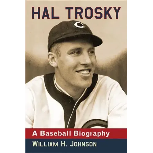 Hal Trosky: A Baseball Biography - Paperback