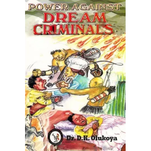 Power Against Dream Criminals