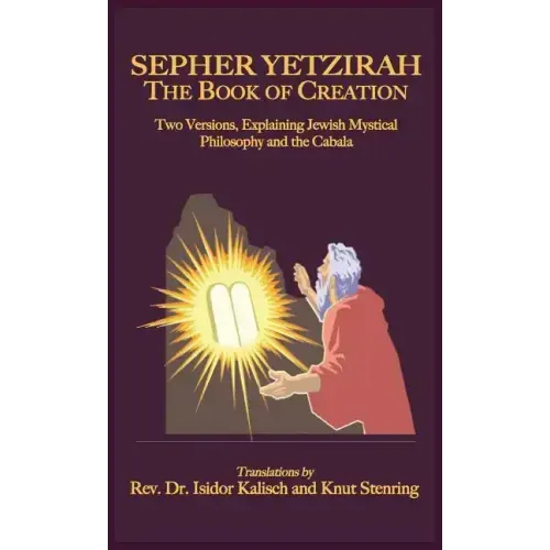 Sepher Yetzirah: The Book of Creation