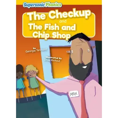 The Checkupand the Fish and Chip Shop
