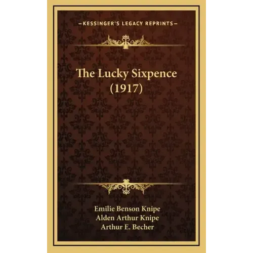 The Lucky Sixpence (1917)