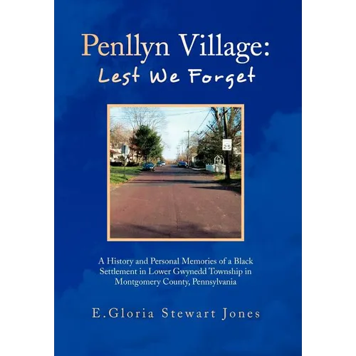 Penllyn Village: Lest We Forget